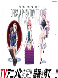 دانلود انیمه Grisaia: Phantom Trigger the Animation (TV)