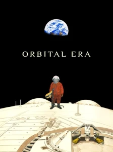دانلود انیمه Orbital Era